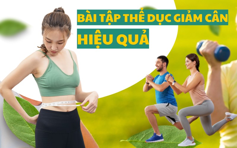 Các bài tập thể dục giảm cân hiệu quả