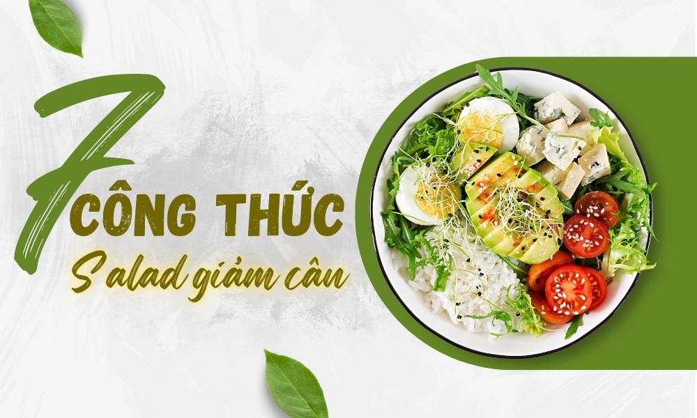 7 Công thức salad giảm cân siêu hiệu quả