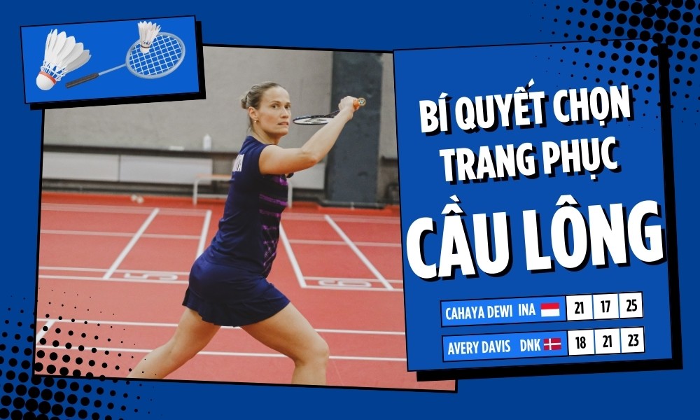 Bí quyết chọn trang phục cầu lông nữ